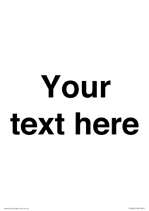 Custom plain information sign. Black text